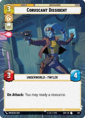 Coruscant Dissident - 467 - Uncommon (Hyperspace) - Shadows of the Galaxy