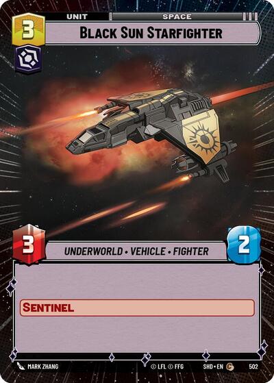 Black Sun Starfighter - 502 - Common (Hyperspace) - Shadows of the Galaxy