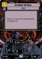 Altering the Deal - 506 - Rare (Hyperspace) - Shadows of the Galaxy