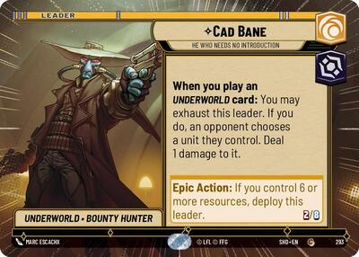 Cad Bane - He Who Needs No Introduction - 293 - Common (Hyperspace) - Shadows of the Galaxy