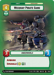 Weequay Pirate Gang - 03/20 - Common - Shadows of the Galaxy: Weekly Play Promos