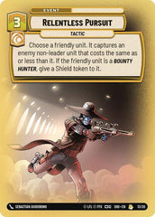 Relentless Pursuit - 13/20 - Rare - Shadows of the Galaxy: Weekly Play Promos