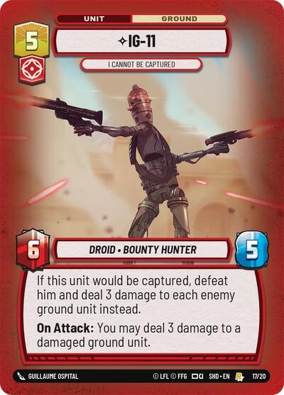 IG-11 - I Cannot Be Captured - 17/20 - Rare - Shadows of the Galaxy: Weekly Play Promos