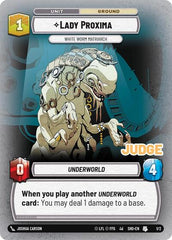 Lady Proxima - White Worm Matriarch - 1/2 - Uncommon - Judge Promos