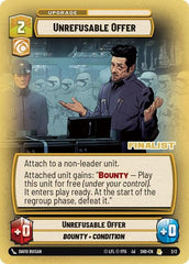Unrefusable Offer (Finalist) - 2/2 - Rare - Organized Play Promos