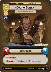 Doctor Evazan - Wanted on Twelve Systems (Finalist) - 2/2 - Rare - Organized Play Promos
