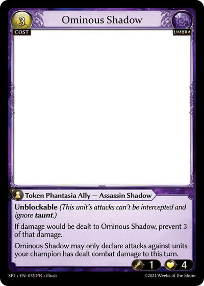 Ominous Shadow - 035 - Promo - Supporter Pack 2