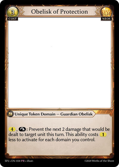 Obelisk of Protection - 034 - Promo - Supporter Pack 2