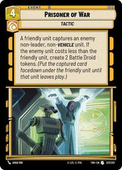 Prisoner of War - 227/257 - Uncommon - Twilight of the Republic