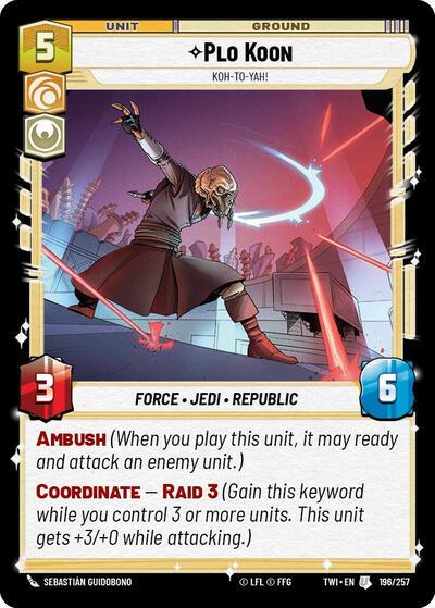 Plo Koon - Koh-to-yah! - 196/257 - Uncommon - Twilight of the Republic
