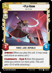 Plo Koon - Koh-to-yah! - 196/257 - Uncommon - Twilight of the Republic