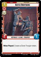 Batch Brothers - 144/257 - Common - Twilight of the Republic