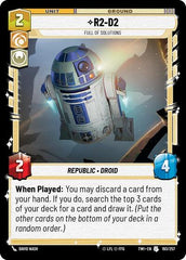 R2-D2 - Full of Solutions - 193/257 - Uncommon - Twilight of the Republic
