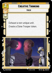 Creative Thinking - 200/257 - Common - Twilight of the Republic