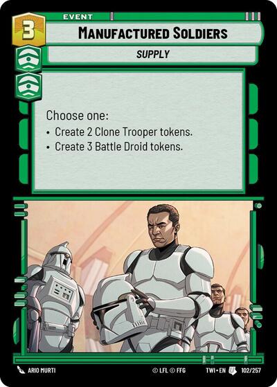 Manufactured Soldiers - 102/257 - Uncommon - Twilight of the Republic