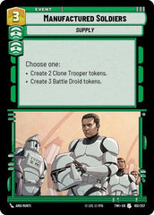 Manufactured Soldiers - 102/257 - Uncommon - Twilight of the Republic