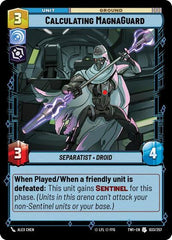 Calculating MagnaGuard - 033/257 - Uncommon - Twilight of the Republic