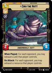 Ziro the Hutt - Colorful Schemer - 185/257 - Uncommon - Twilight of the Republic