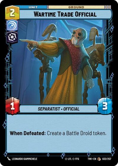 Wartime Trade Official - 032/257 - Common - Twilight of the Republic