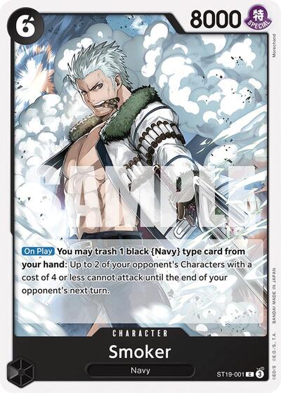 Smoker - ST19-001 - Common - ST-19: Starter Deck 19 BLACK Smoker