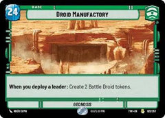 Droid Manufactory - 022/257 - Rare - Twilight of the Republic