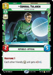 Admiral Yularen - Advising Caution - 092/257 - Rare - Twilight of the Republic