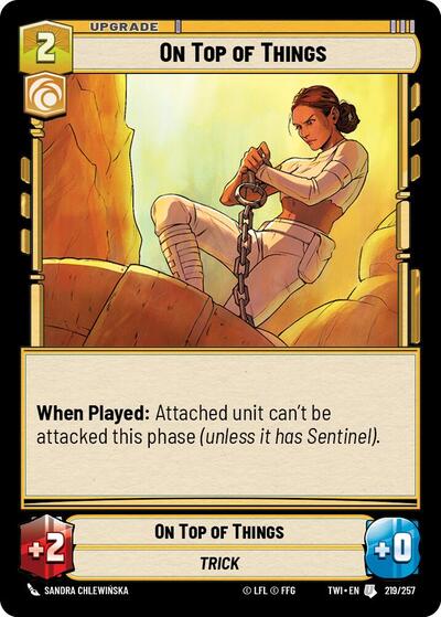 On Top of Things - 219/257 - Uncommon - Twilight of the Republic