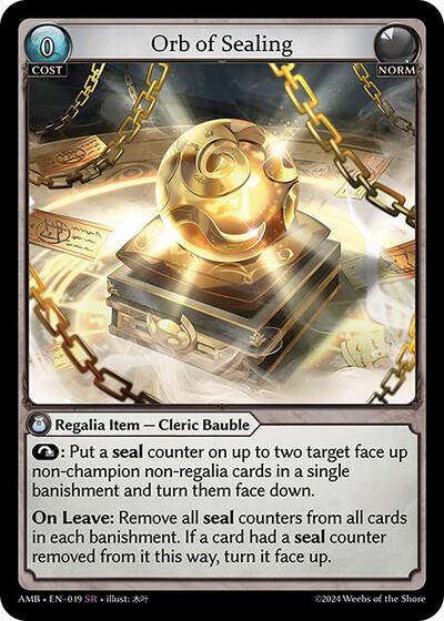 Orb of Sealing - 019 - Super Rare - Mortal Ambition