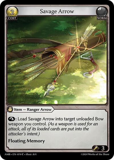 Savage Arrow - 074 - Common - Mortal Ambition