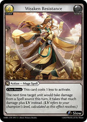 Weaken Resistance - 091 - Uncommon - Mortal Ambition