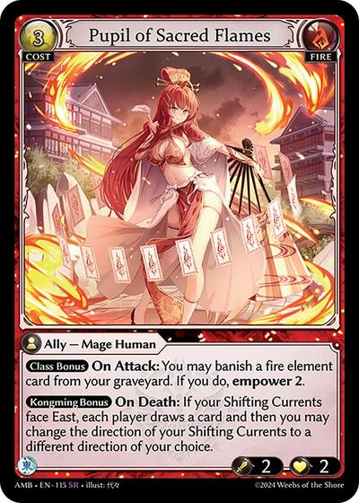 Pupil of Sacred Flames - 115 - Super Rare - Mortal Ambition