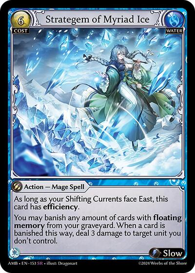 Strategem of Myriad Ice - 153 - Super Rare - Mortal Ambition