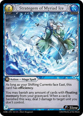 Strategem of Myriad Ice - 153 - Super Rare - Mortal Ambition