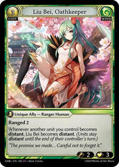 Liu Bei, Oathkeeper - 182 - Super Rare - Mortal Ambition