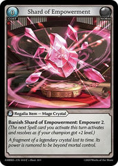 Shard of Empowerment - 014 - Common - Mortal Ambition Starter Decks