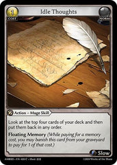 Idle Thoughts - 028 - Common - Mortal Ambition Starter Decks