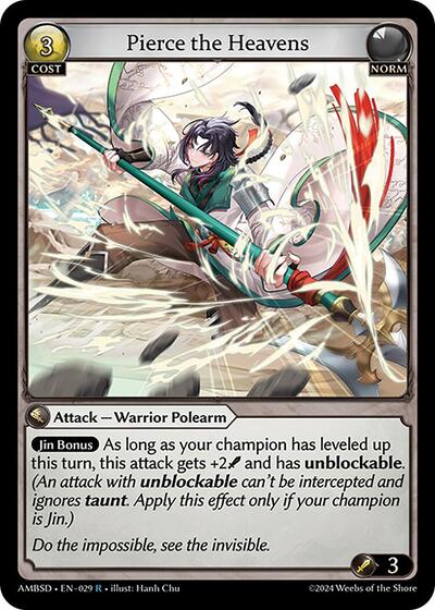 Pierce the Heavens - 029 - Rare - Mortal Ambition Starter Decks
