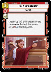 Bold Resistance - 153/257 - Uncommon - Twilight of the Republic