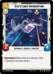 ETA-2 Light Interceptor - 244/257 - Common - Twilight of the Republic