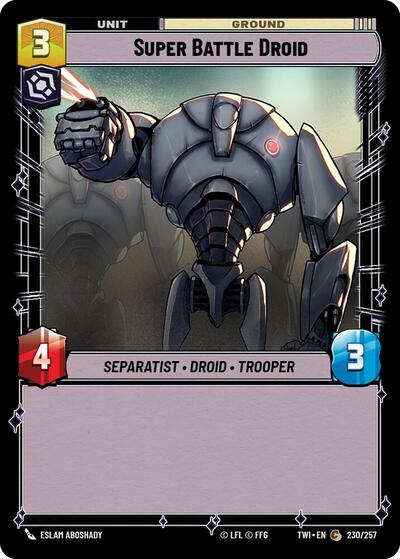 Super Battle Droid - 230/257 - Common - Twilight of the Republic