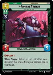 Admiral Trench - Holding the Line - 086/257 - Uncommon - Twilight of the Republic