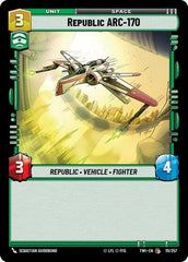 Republic ARC-170 - 111/257 - Common - Twilight of the Republic