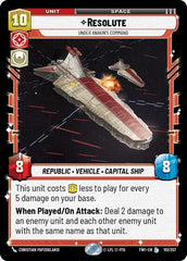 Resolute - Under Anakin's Command - 151/257 - Legendary - Twilight of the Republic