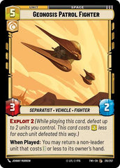 Geonosis Patrol Fighter - 215/257 - Common - Twilight of the Republic