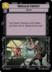 Merciless Contest - 238/257 - Common - Twilight of the Republic