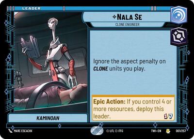 Nala Se - Clone Engineer - 001/257 - Rare - Twilight of the Republic