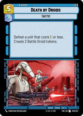 Death by Droids - 076/257 - Uncommon - Twilight of the Republic