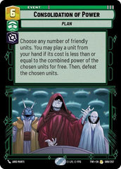 Consolidation of Power - 089/257 - Rare - Twilight of the Republic