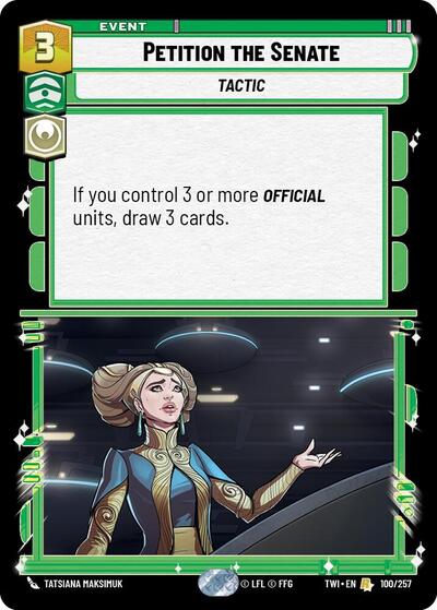 Petition the Senate - 100/257 - Rare - Twilight of the Republic