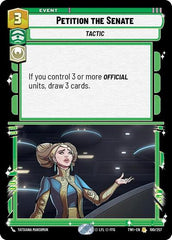 Petition the Senate - 100/257 - Rare - Twilight of the Republic
